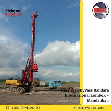 PROYEK BORE PILE MANDALIKA LOMBOK